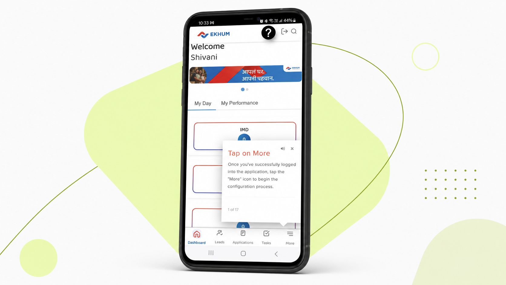 Mobile enterprise application displayed in a device mockup, showing an in-app walkthrough that guides the user to tap the More menu.